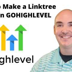 build linktree page with gohighlevel review