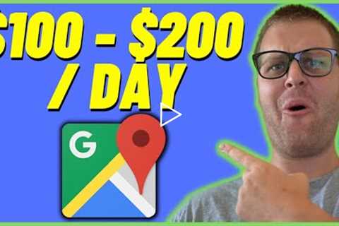 How To Make Money With New Google Business Profile ($100 - $200 a Day)