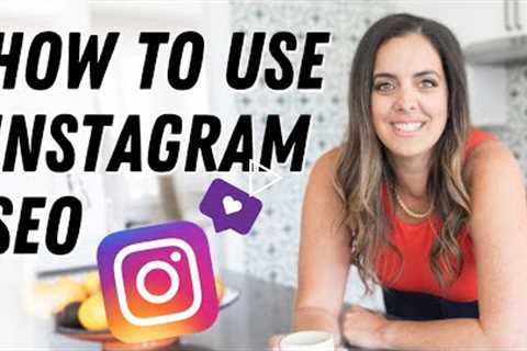 Instagram SEO Tips to increase your followers!