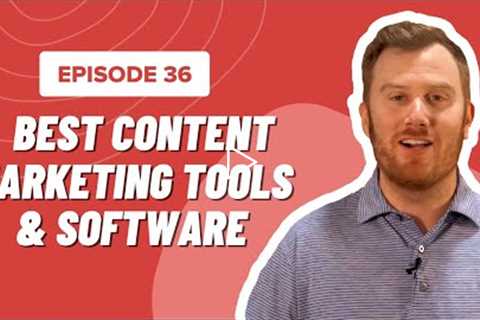 Best Content Marketing Tools