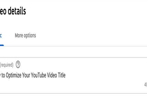 Tips on How to Optimize Your YouTube Videos