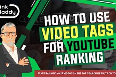 How To Rank YouTube Videos with Video Tags
