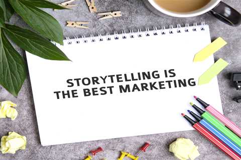 How to Use Storytelling in Content Marketing