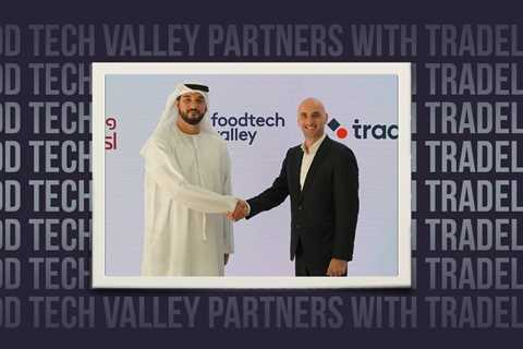 Food Tech Valley partners with Tradeling to bolster UAE’s food ecosystem