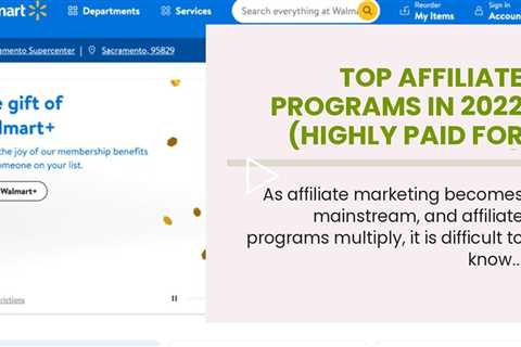 Top Affiliate Programs in 2022 (Highly Paid for Beginners)