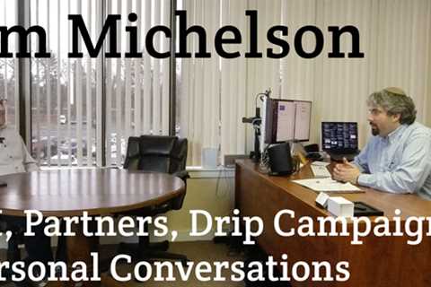 Vlog #212: Sam Michelson On CRM, Partners, Drip Campaigns & Personal Conversations