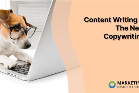 Content Writing is the New Copywriting