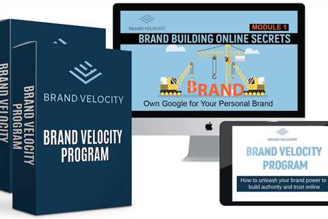 The Brand Velocity Program: How to Build a Personal Brand Online