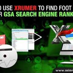 How to use Xrumer to find foot prints for GSA Search Engine Ranker