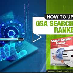 How to update GSA Search Engine Ranker