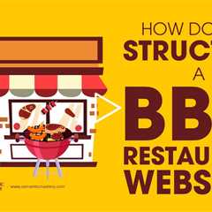 How Do You Structure A BBQ Restaurant Website?