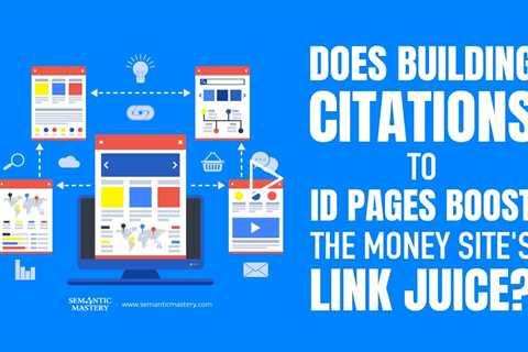 Does Building Citations to ID Pages Boost the Money Site's Link Juice?