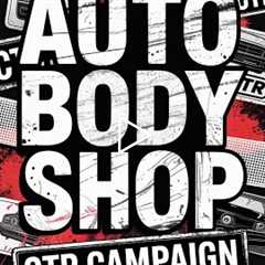 CTR Campaign Setup for Auto Body Shops Using Agency Assassin