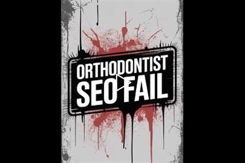 Orthodontist SEO: Website Audit Reveals Ranking Secrets! (1)